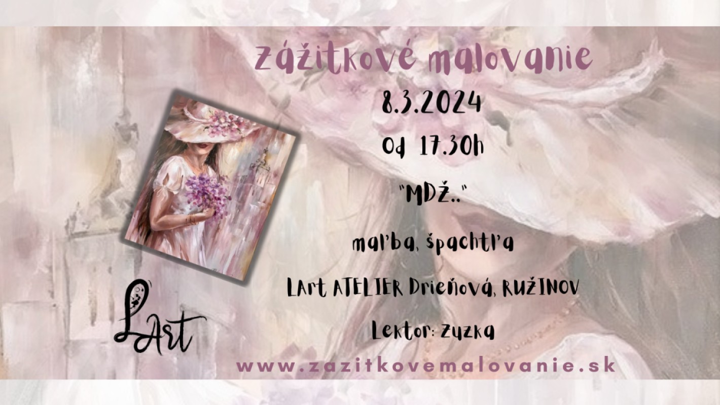 Zážitkové maľovanie- "Oslava ženy..."- maľba a špachtla