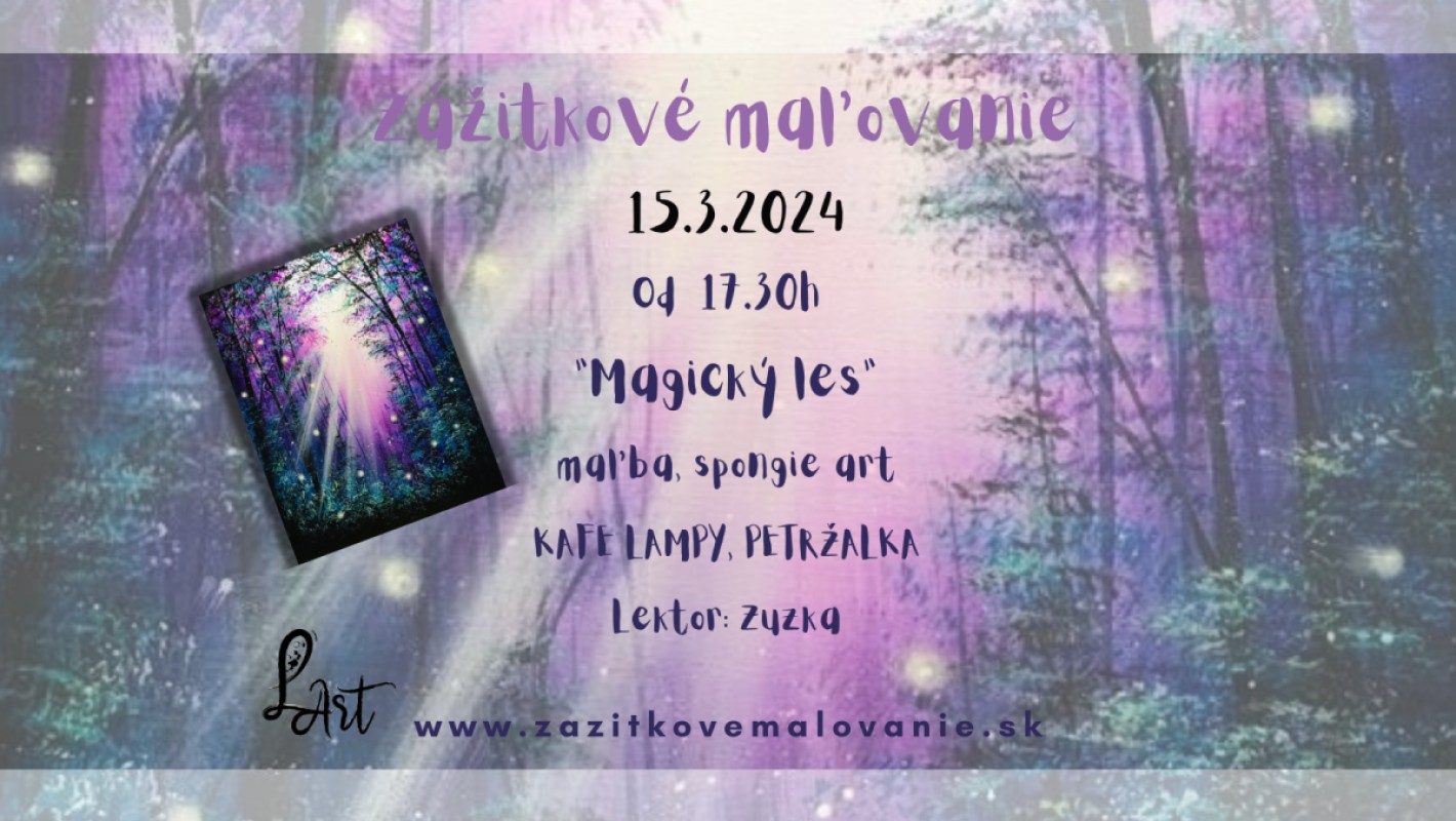 Zážitkové maľovanie - ,,Magický les..." - maľba, spongie art, efekt svetla