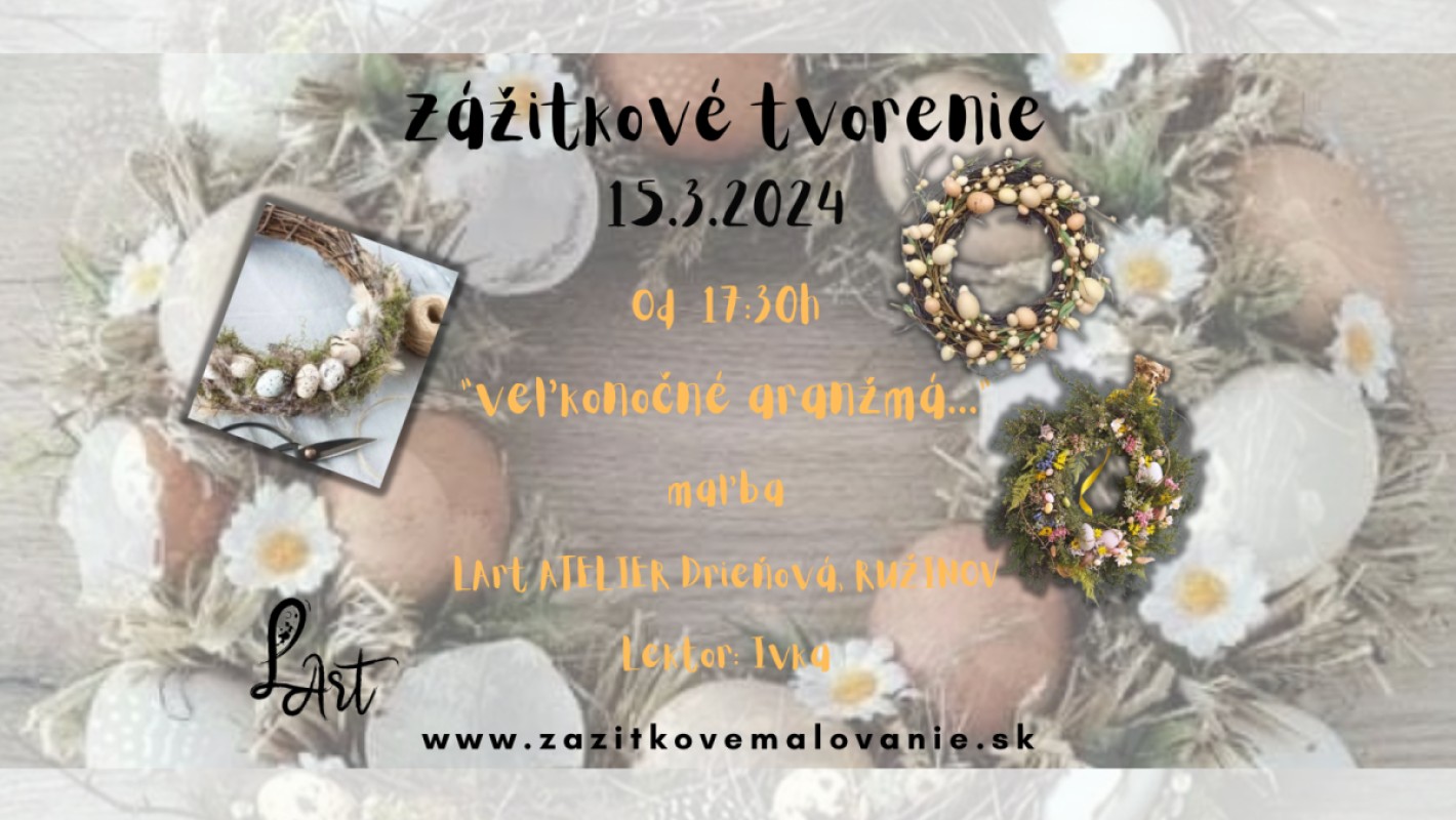 Zážitkové tvorenie- ,,Veľkonočné aranžma..."