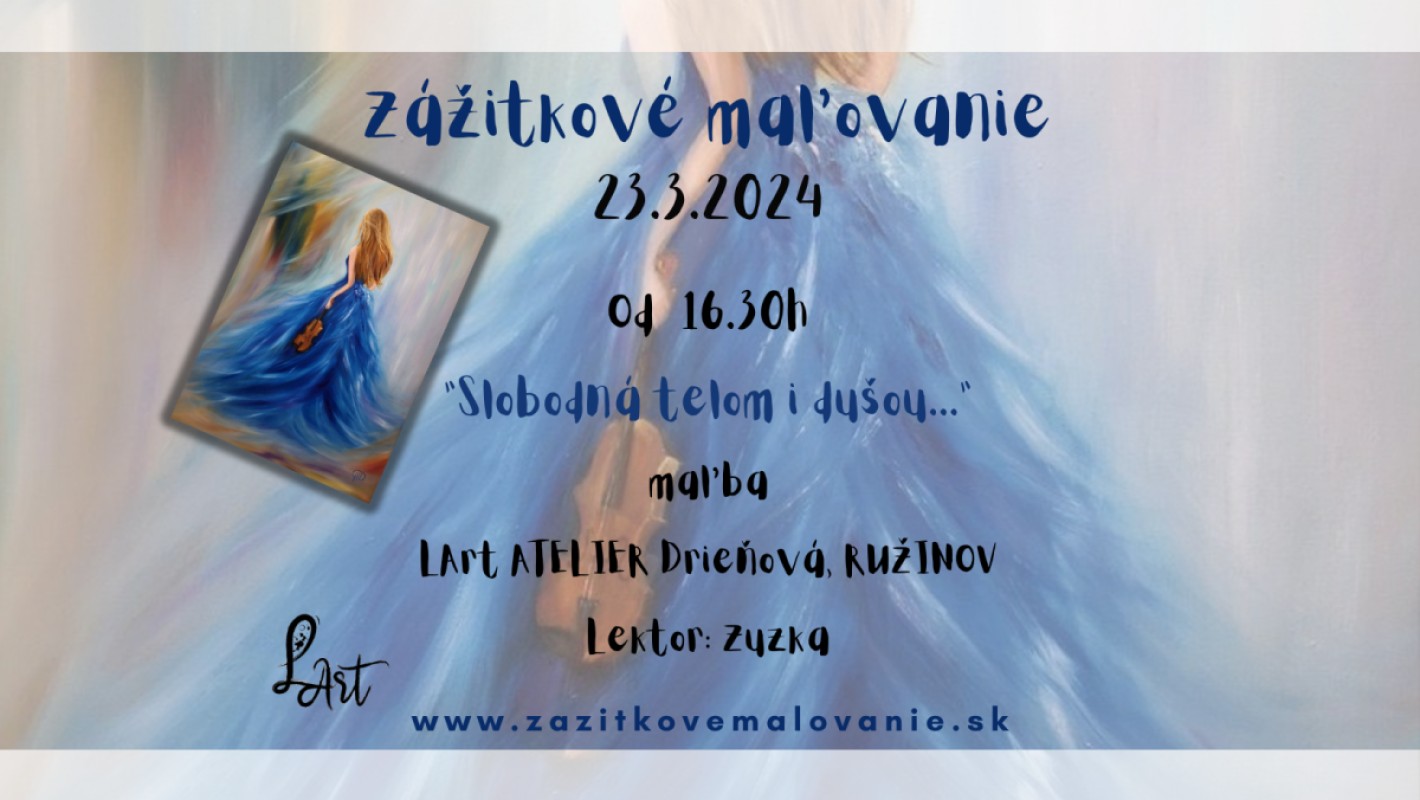 Zážitkové maľovanie- ,,Slobodná telom i dušou..."- maľba
