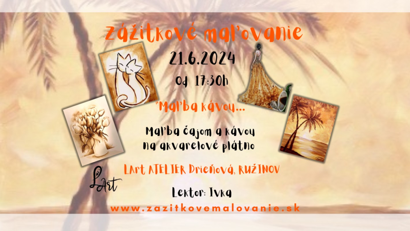 Zážitkové maľovanie - "Maľba kávou …" Maľba čajom a kávou na akvarelové plátno