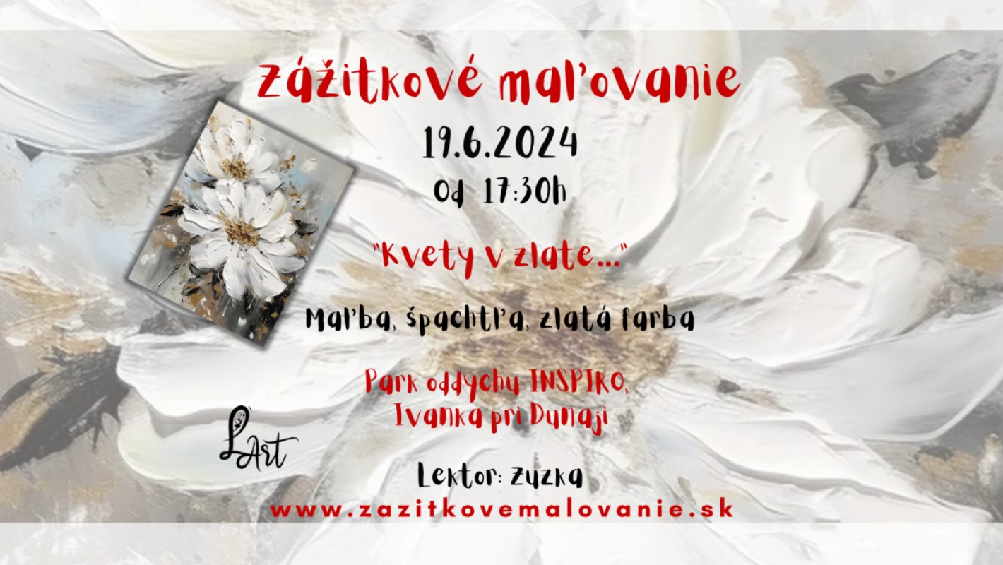 Zážitkové maľovanie - "Kvety v zlate…" Maľba, špachtľa, zlatá farba