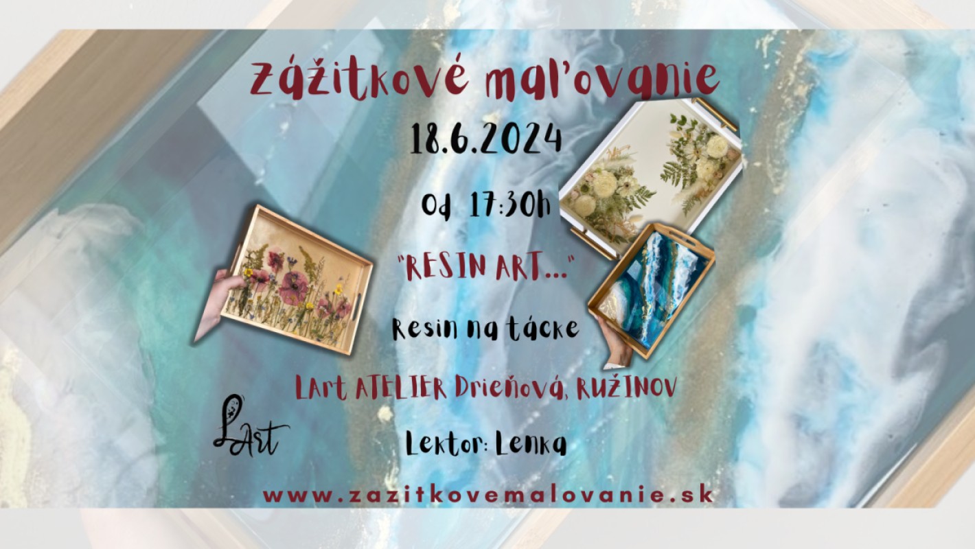 Zážitkové maľovanie a tvorenie- "RESIN ART…" živica na drevenom podnose