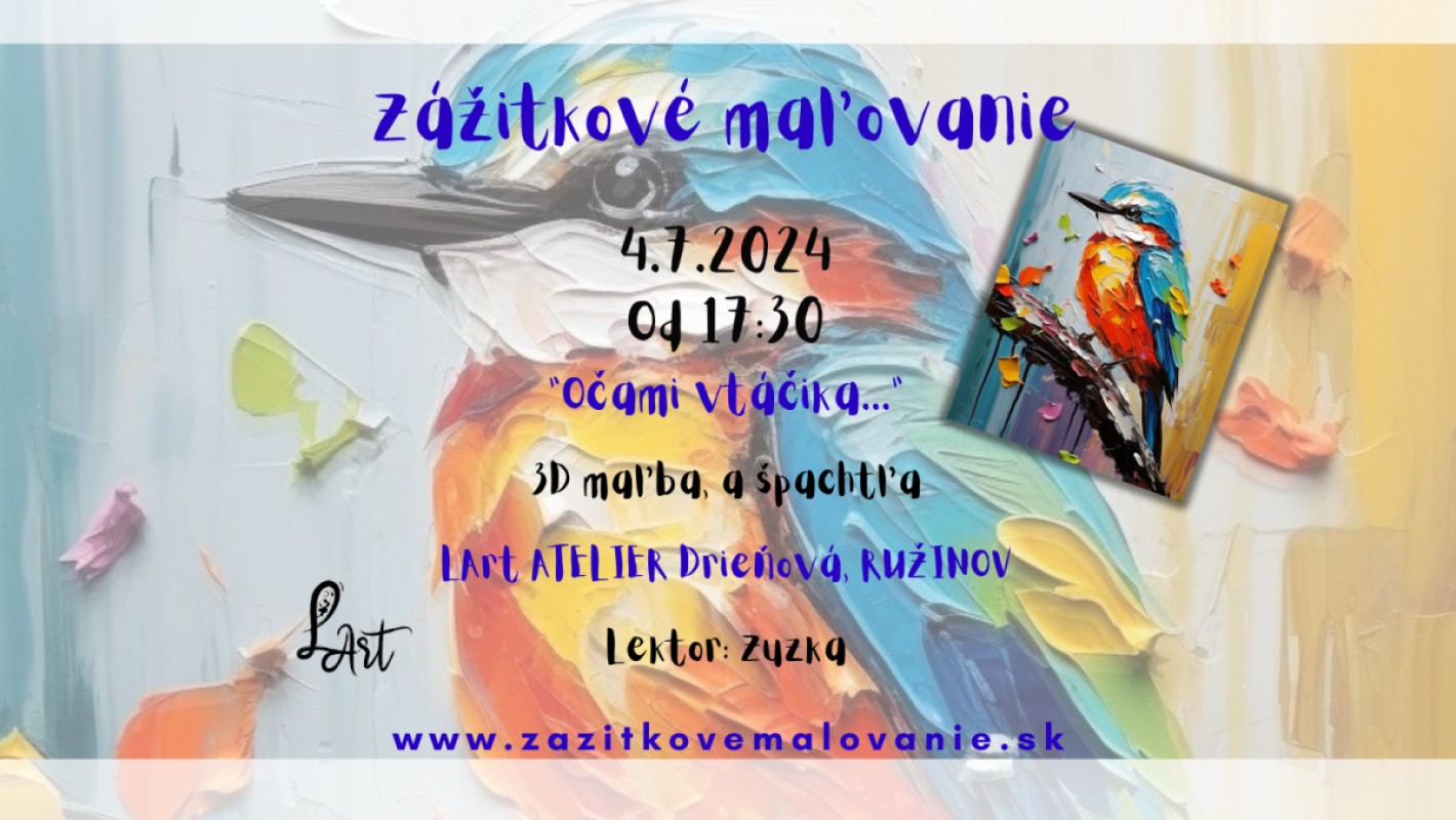 Zážitkové maľovanie  "Očami vtáčika....." 3D maľba, a špachtľa