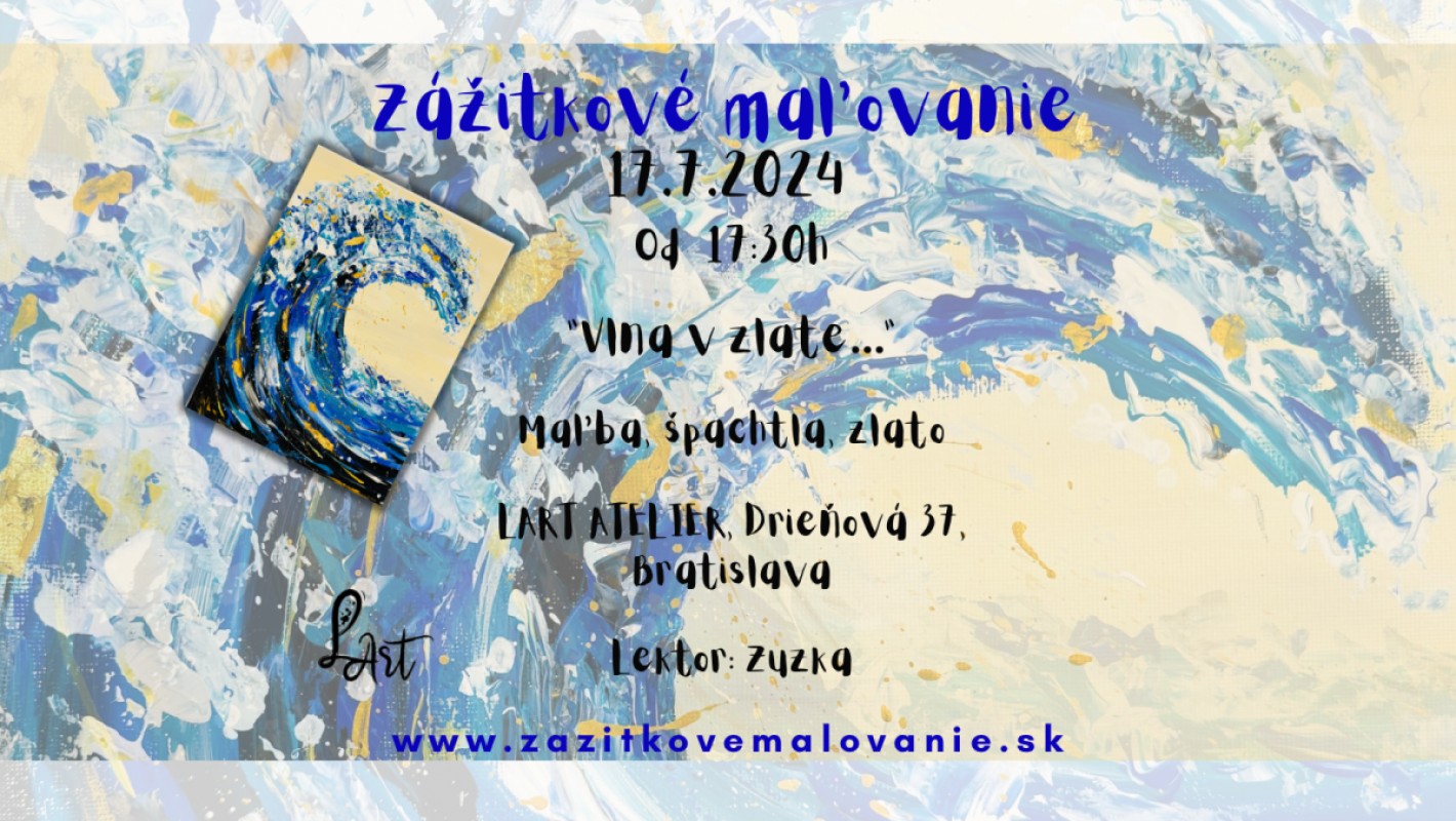 Zážitkové maľovanie  "Vlna v zlate..." - Maľba, špachtla, zlato