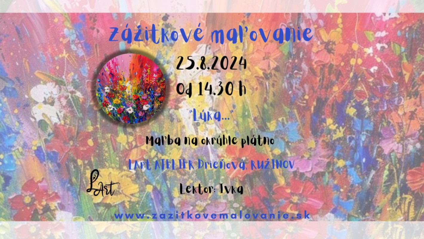 Zážitkové maľovanie- “Lúka lásky …” Maľba na okrúhle plátno