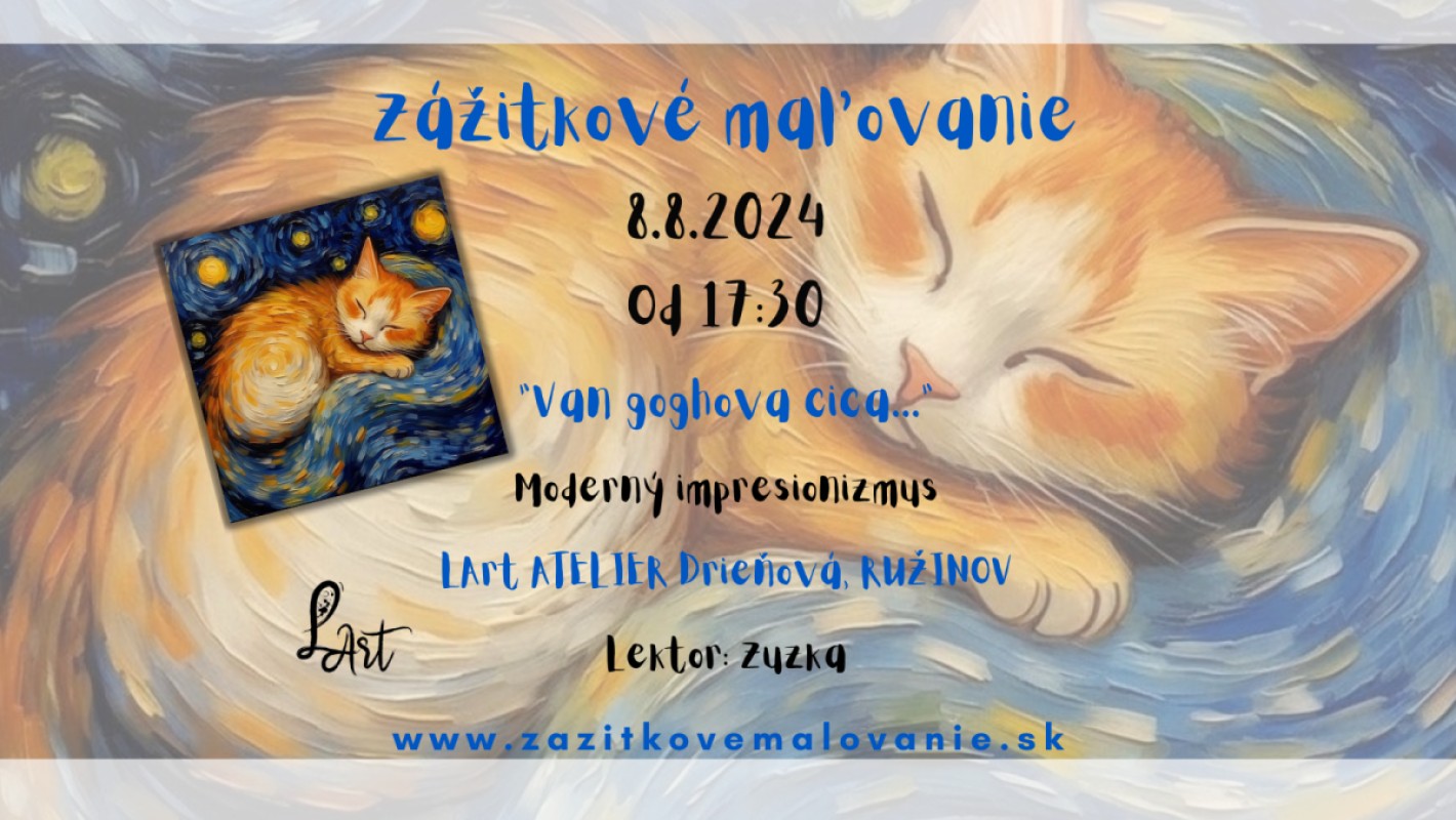 Zážitkové maľovanie "Van goghova cica..." Moderný impresionizmus