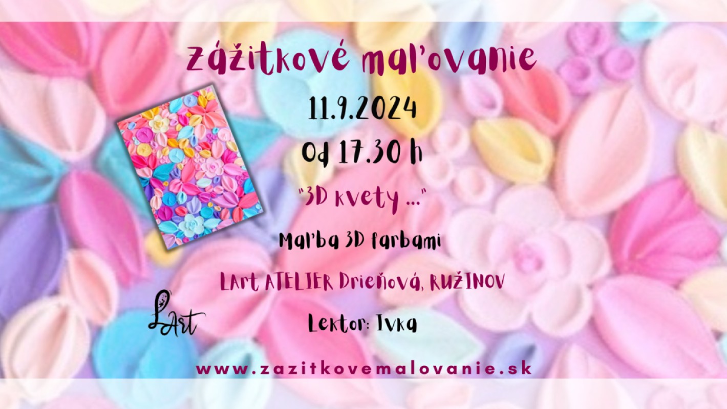 Zážitkové maľovanie "PLASTE ART Kvety..." Plastické umenie
