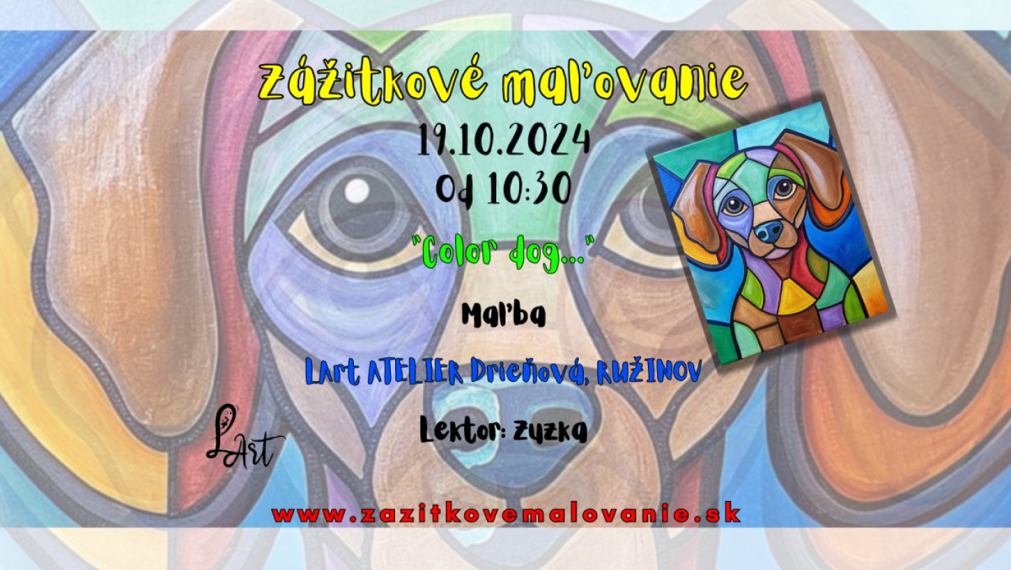 Zážitkové maľovanie " Color dog..." Maľba
