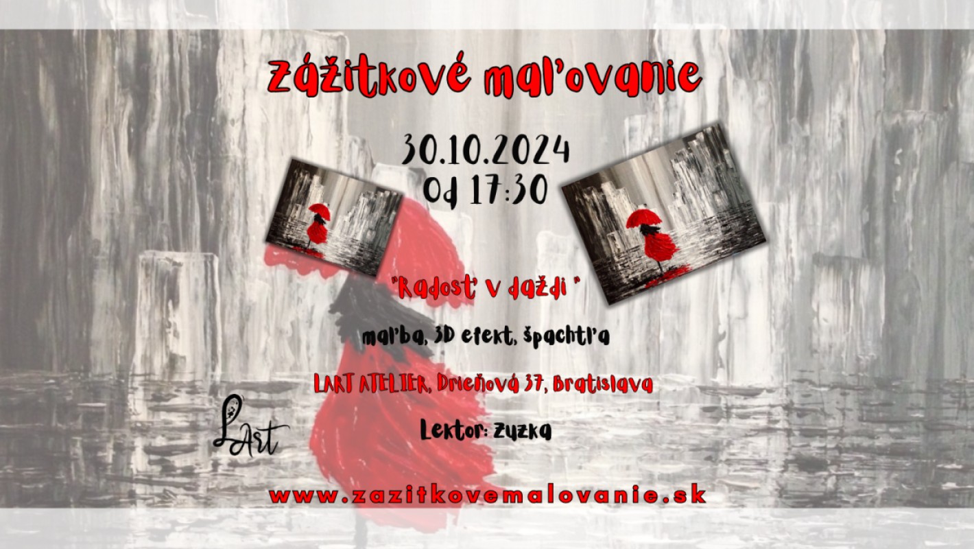 Zážitkové maľovanie- "Radosť v daždi..." maľba, 3D efekt, špachtľa