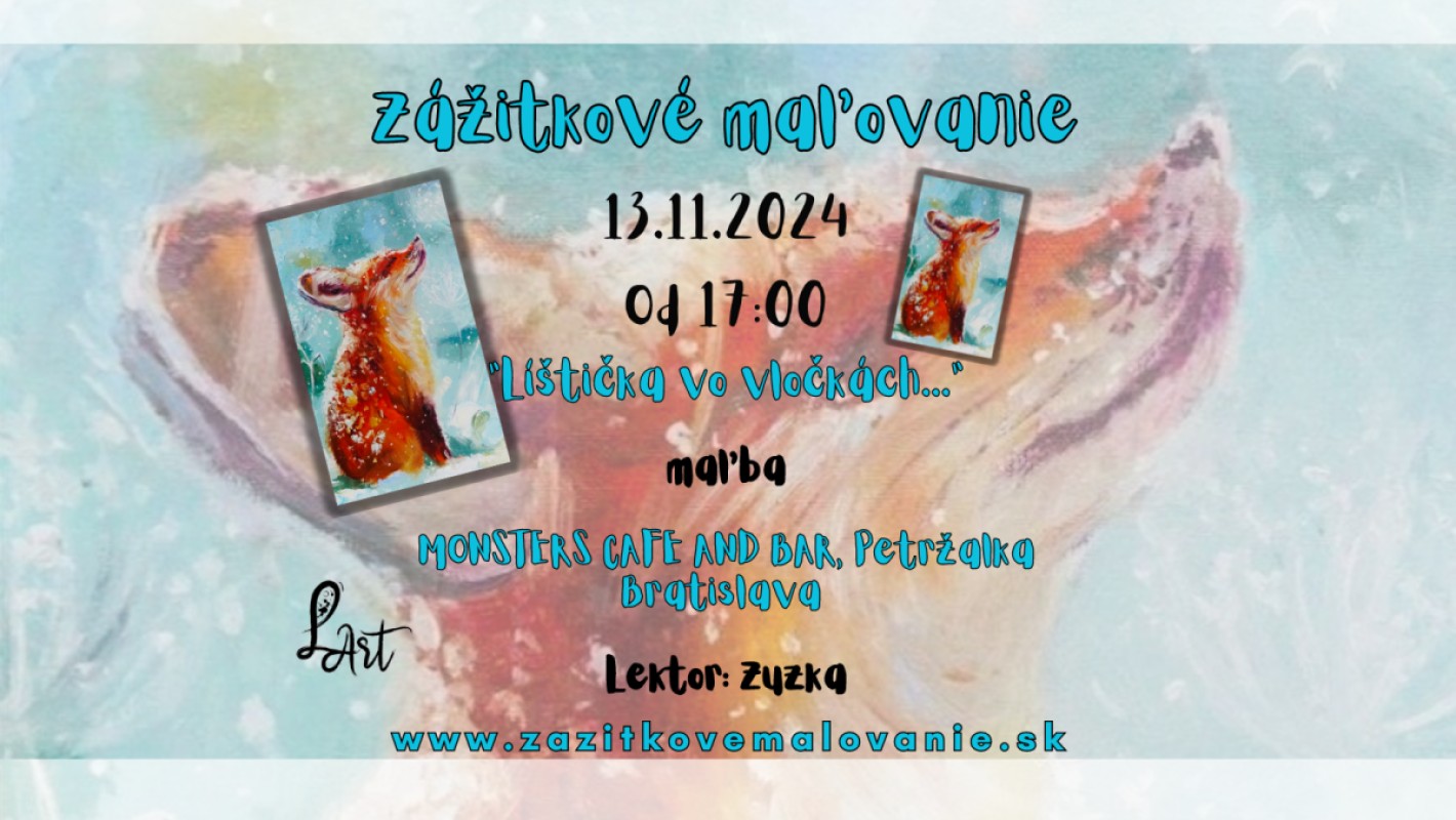 VYPREDANÉ! Zážitkové maľovanie - "Líštička vo vločkách"- maľba