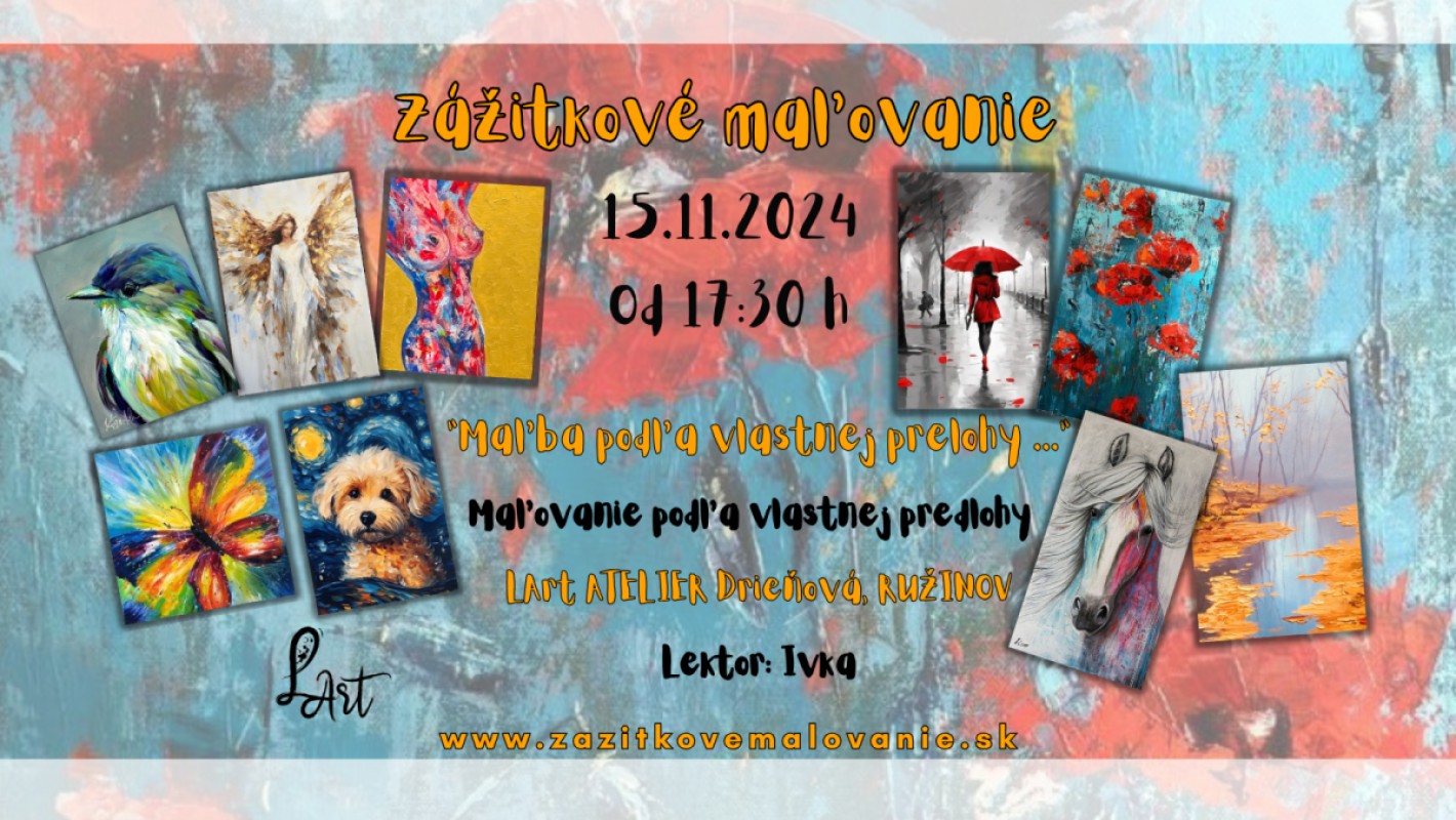Zážitkové maľovanie "Maľovanie podľa vlastnej predlohy..."