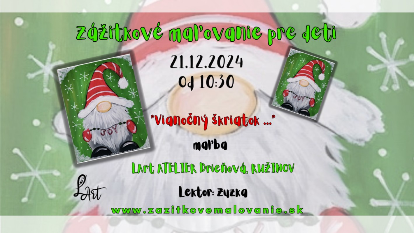 Zážitkové maľovanie pre Deti- "Vianočný škriatok ..." Maľba
