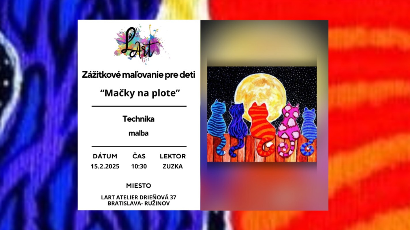 Zážitkové maľovanie pre deti - "Mačky na plote…" Maľba
