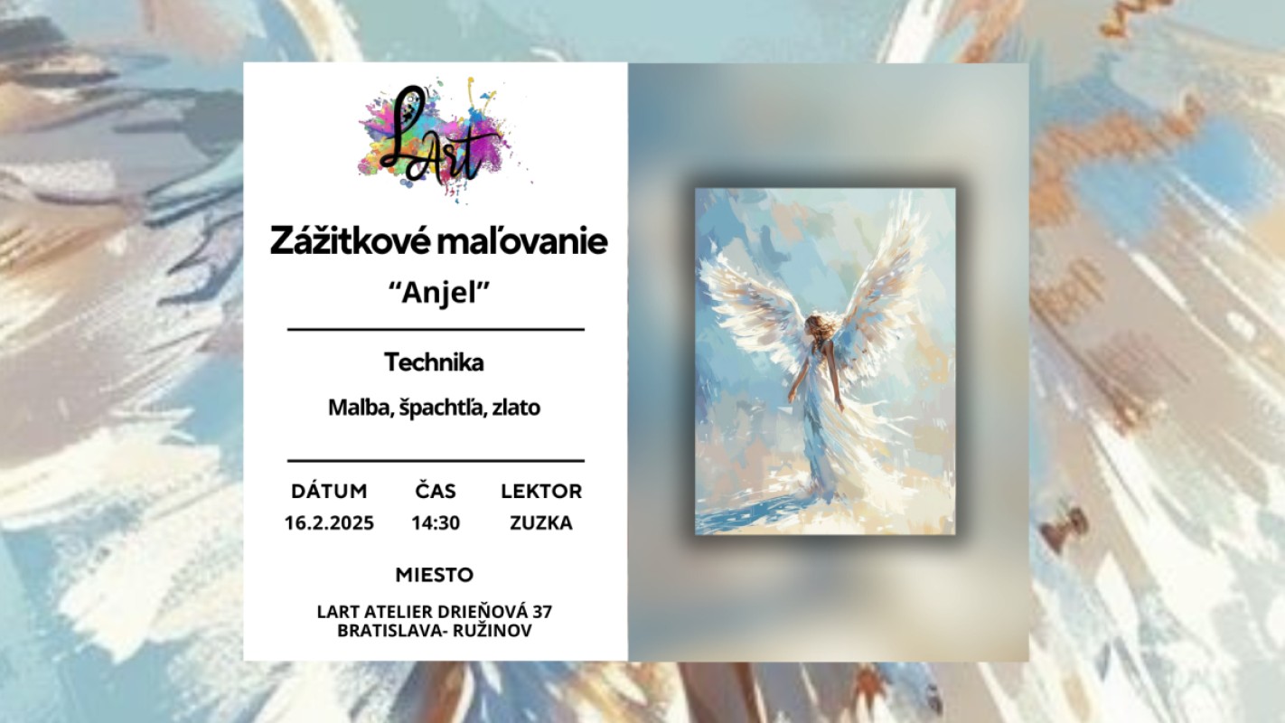 Zážitkové maľovanie - "Anjel…" Malba, špachtľa, zlato
