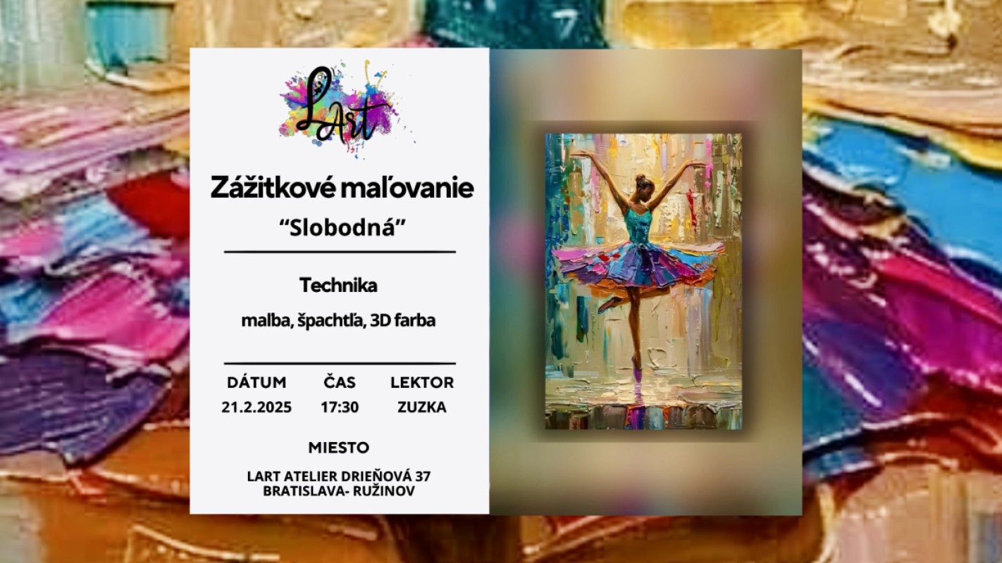 VYPREDANE!!! Zážitkové maľovanie - "Slobodná…" maľba a špachtľa, 3D farba