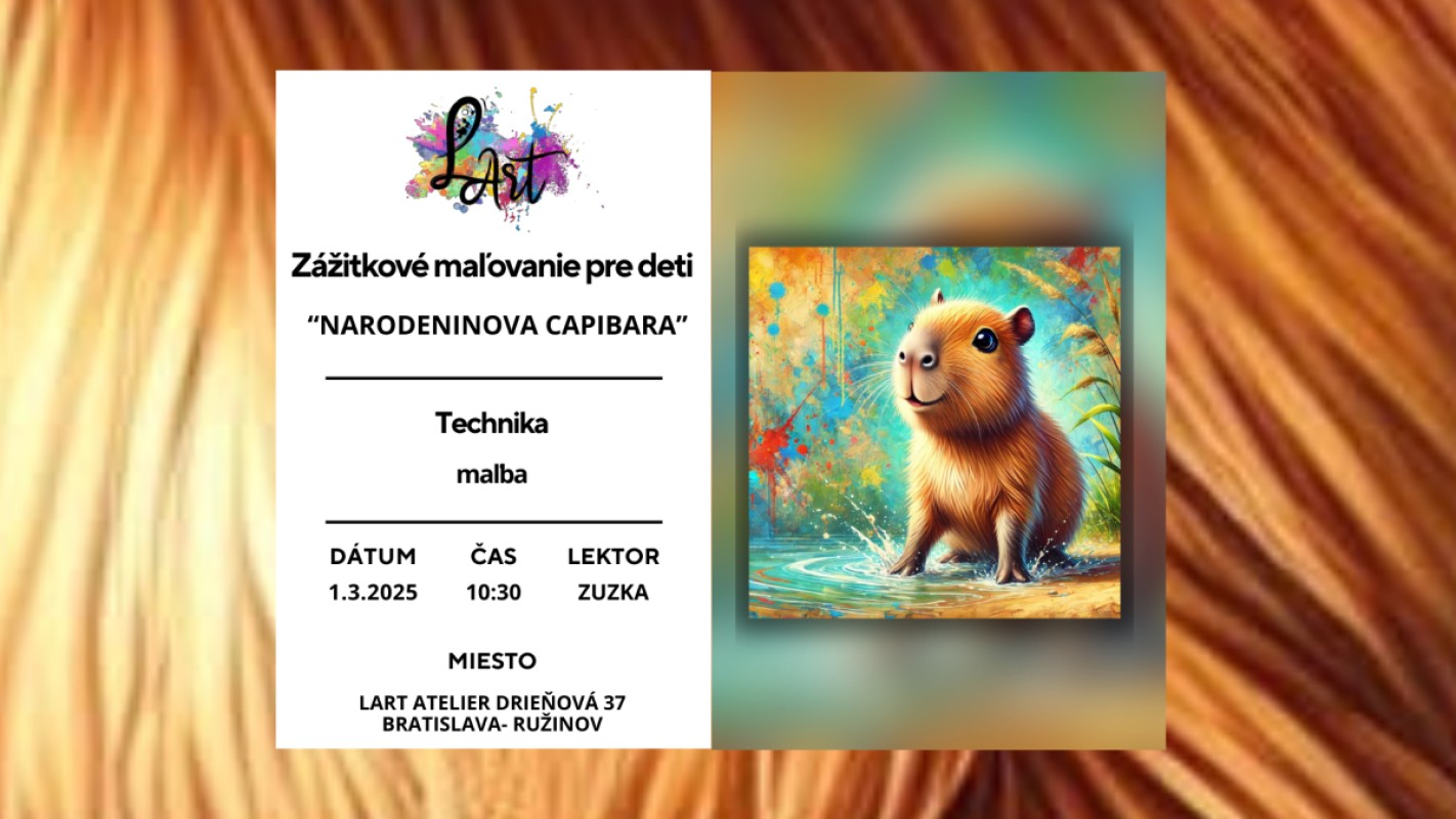 VYPREDANÉ! Zážitkové maľovanie pre Deti- "NARODENINOVA CAPIBARA..." maľba