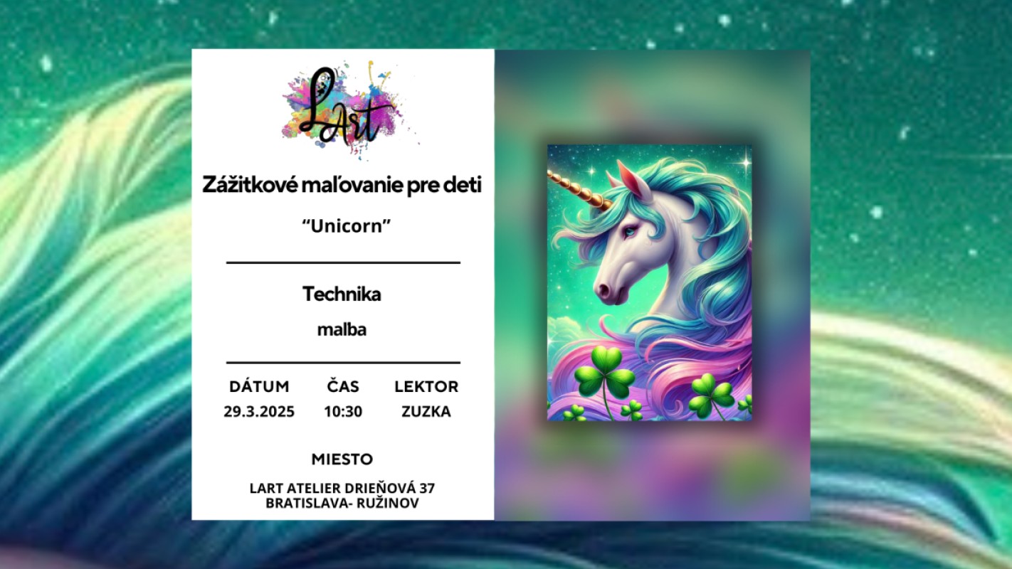 VYPREDANÉ!! Zážitkové maľovanie pre Deti- "Unicorn..." maľba