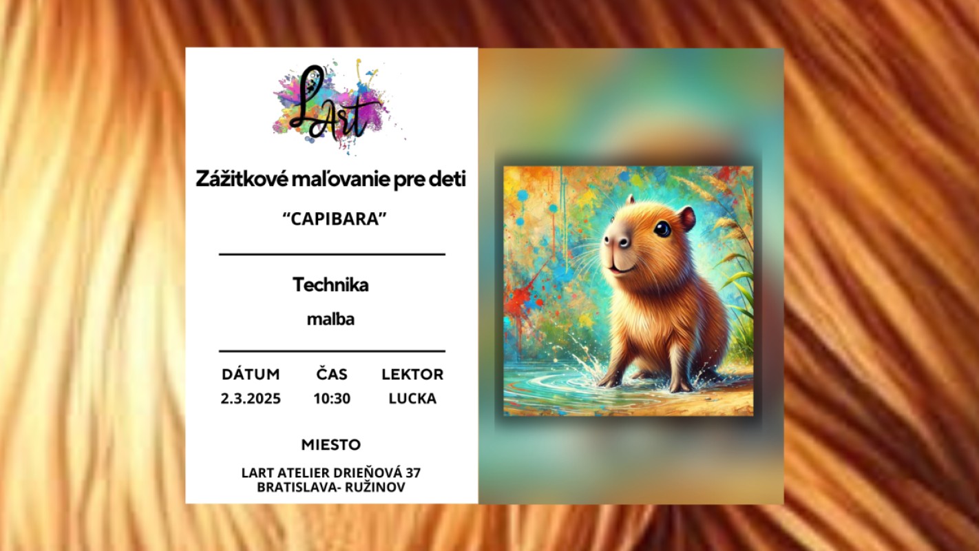 Zážitkové maľovanie pre Deti- "CAPIBARA..." maľba