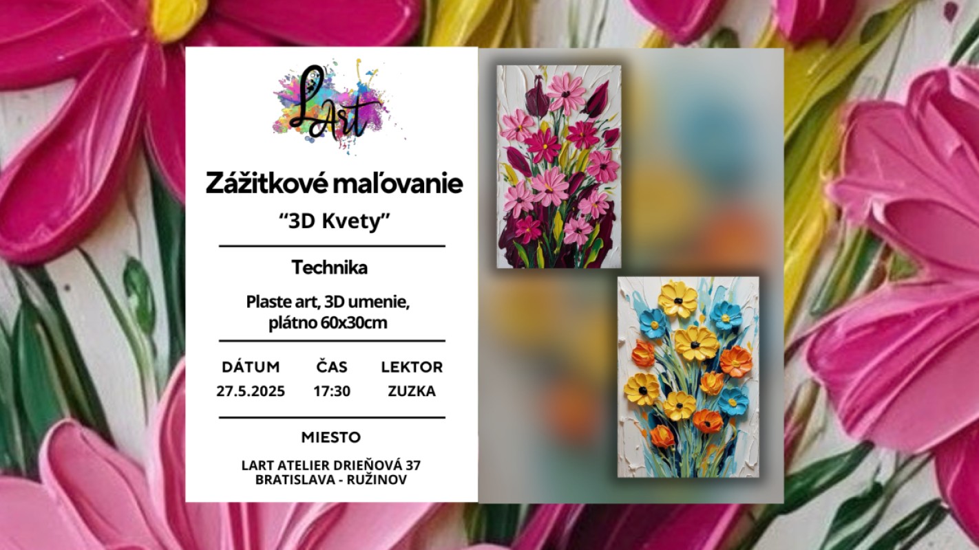VYPREDANÉ!! Zážitkové maľovanie – „3D Kvety…“ Plaste art, 3D umenie na plátno 60x30cm