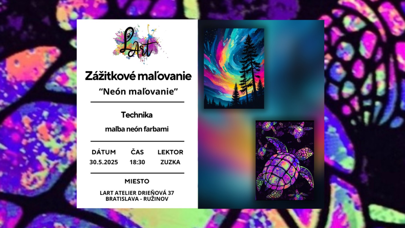 VYPREDANÉ!! Zážitkové maľovanie – „Neón nočné maľovanie …“ maľba neón farbami