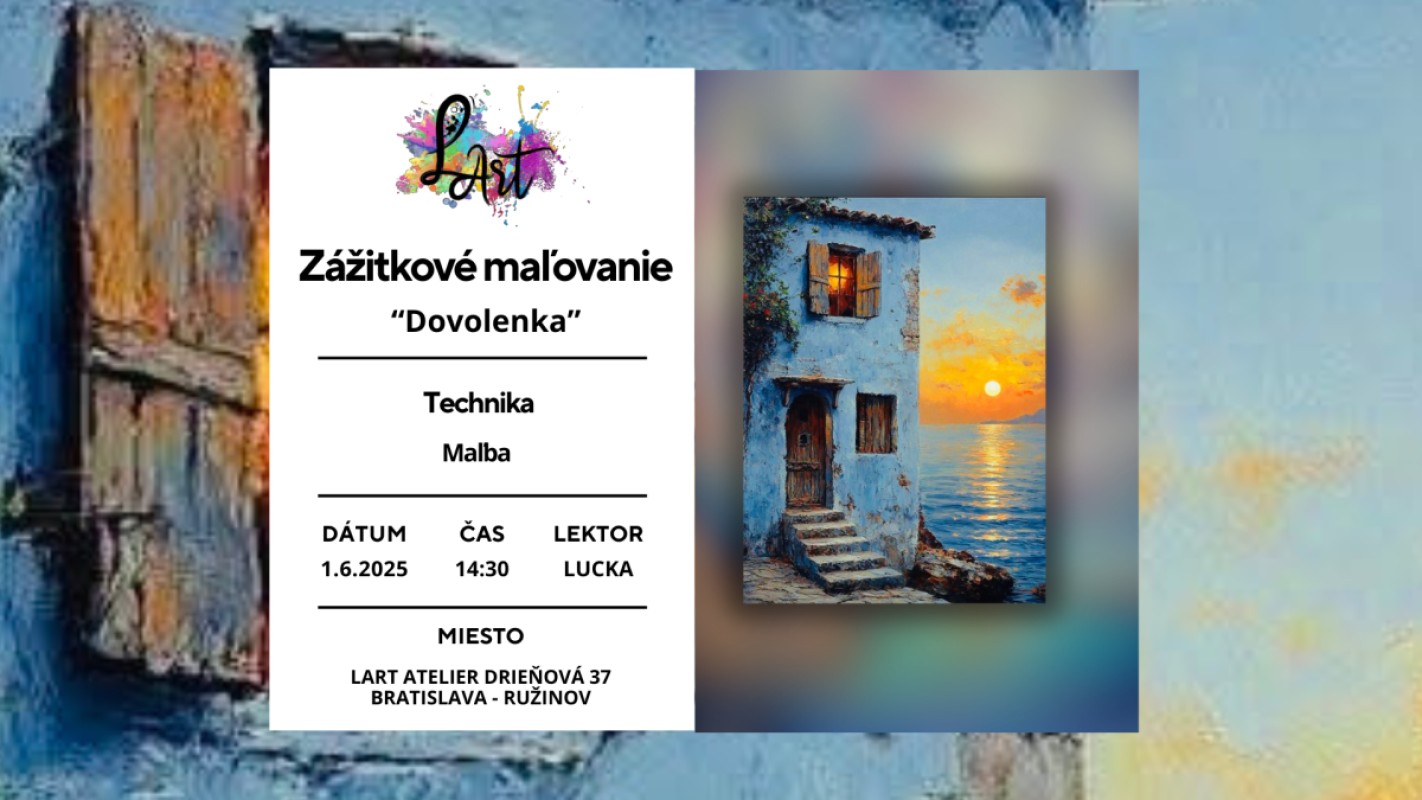 Zážitkové maľovanie – „Dovolenka…“ maľba