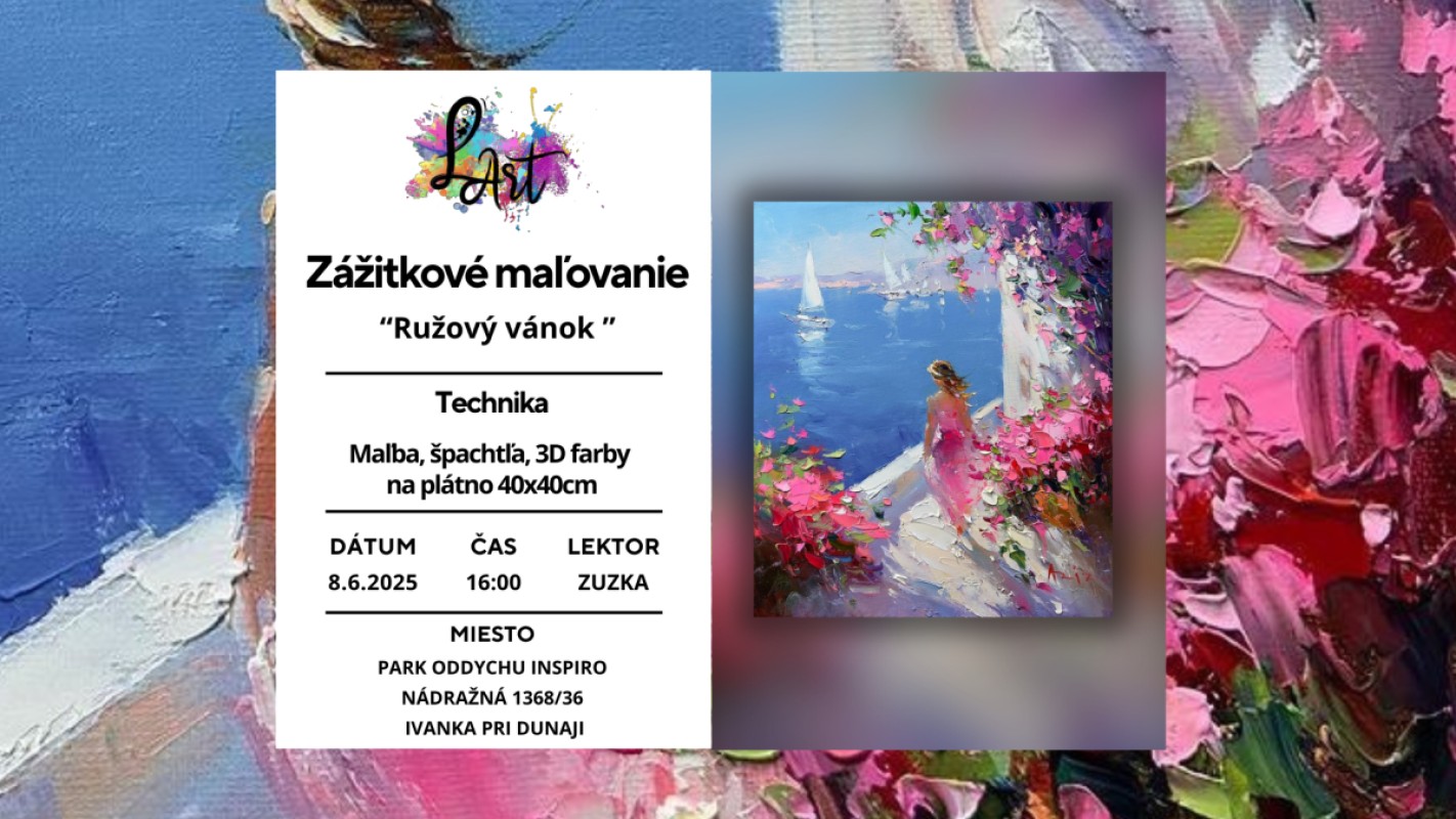 IVANKA PRI DUNAJI!! Zážitkové maľovanie – „Ružový vánok…“ maľba, špachtľa, 3D farby na plátno 40x40cm