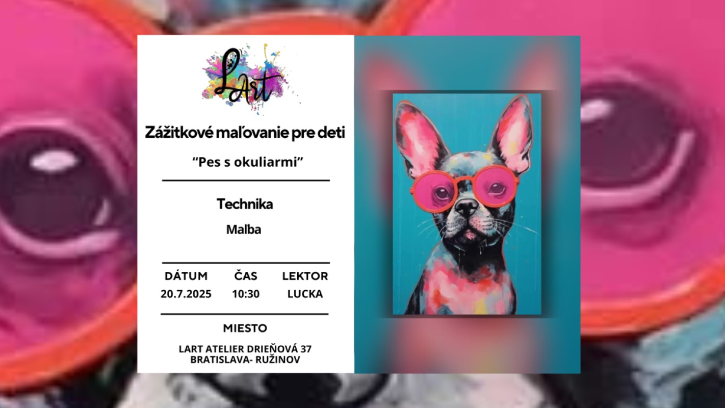 Zážitkové maľovanie pre Deti - "Pes s okuliarmi..." maľba