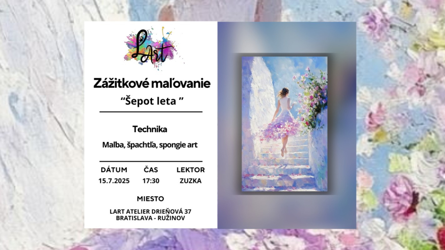 Zážitkové maľovanie – „Šepot leta …“ maľba, špachtľa,spongie art