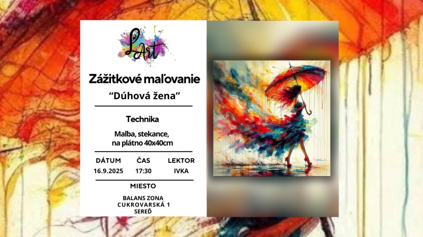 SEREĎ - Zážitkové maľovanie -,,Dúhová žena..." maľba, stekance, na plátno 40x40cm