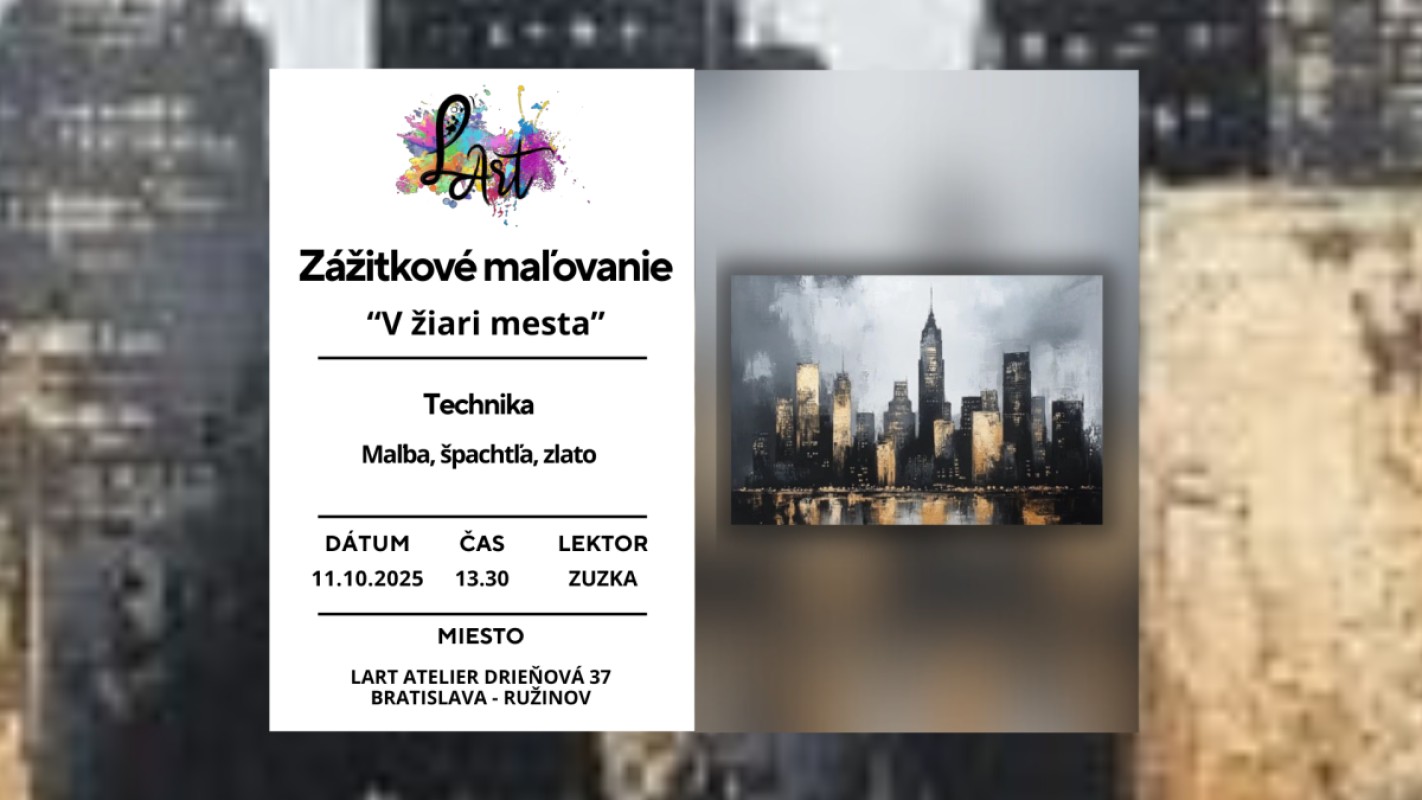 Zážitkové maľovanie- V žiari mesta