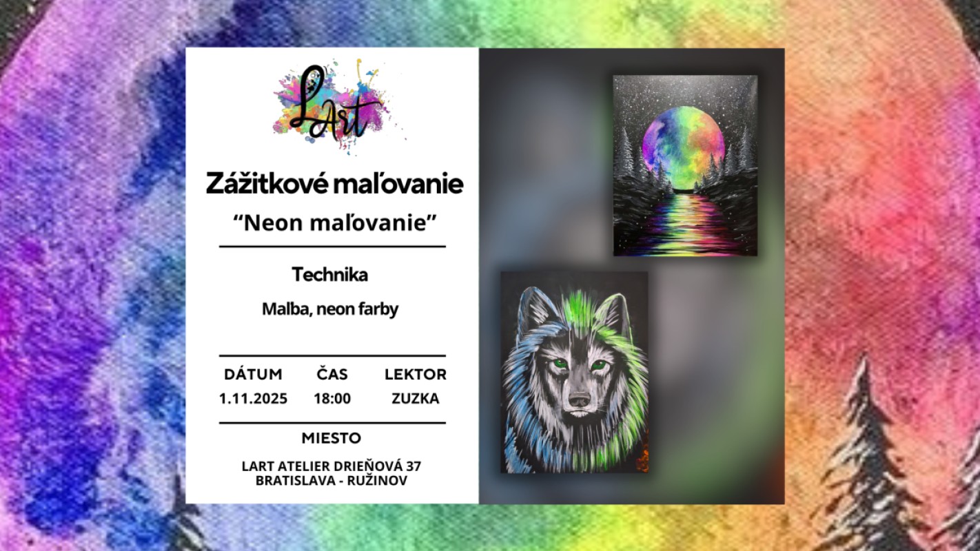 Zážitkové maľovanie - Neón maľovanie  