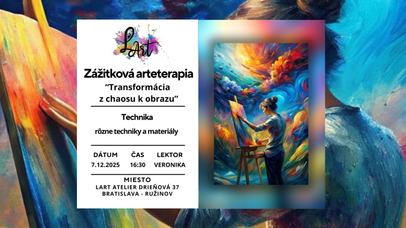 Zážitková ARTETERAPIA- Transformácia z chaosu k obrazu