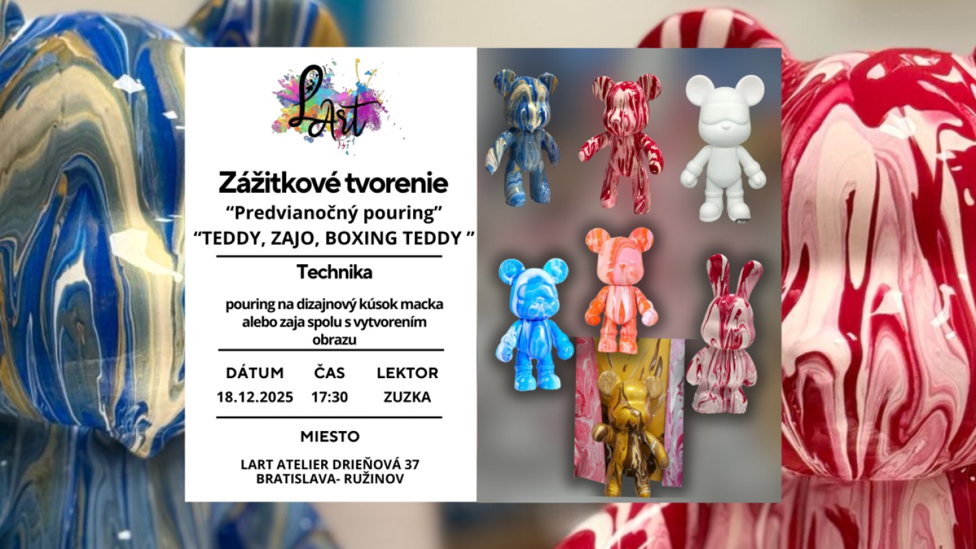 Obrázok udalosti: Zážitkové tvorenie - Predvianočný pouring Teddy, Zajo, Boxing Teddy