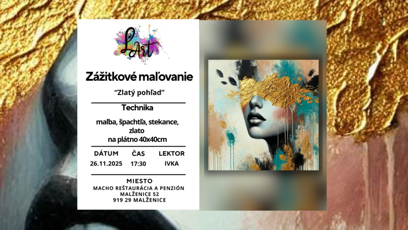 Obrázok udalosti: Zážitkové maľovanie - Zlatý pohľad