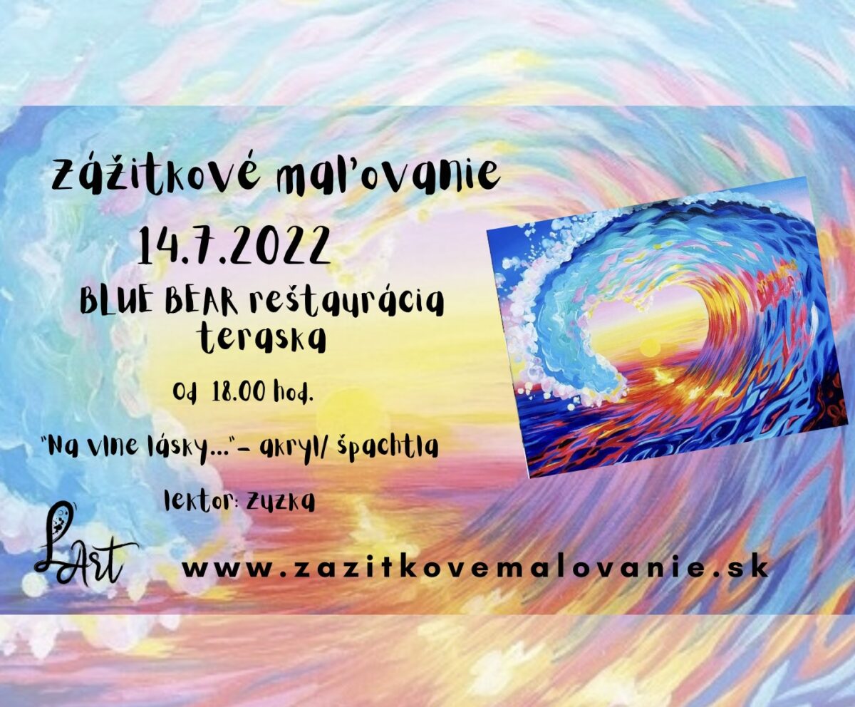 Zážitkové maľovanie- "NA VLNE LÁSKY..." akryl/ špachtla