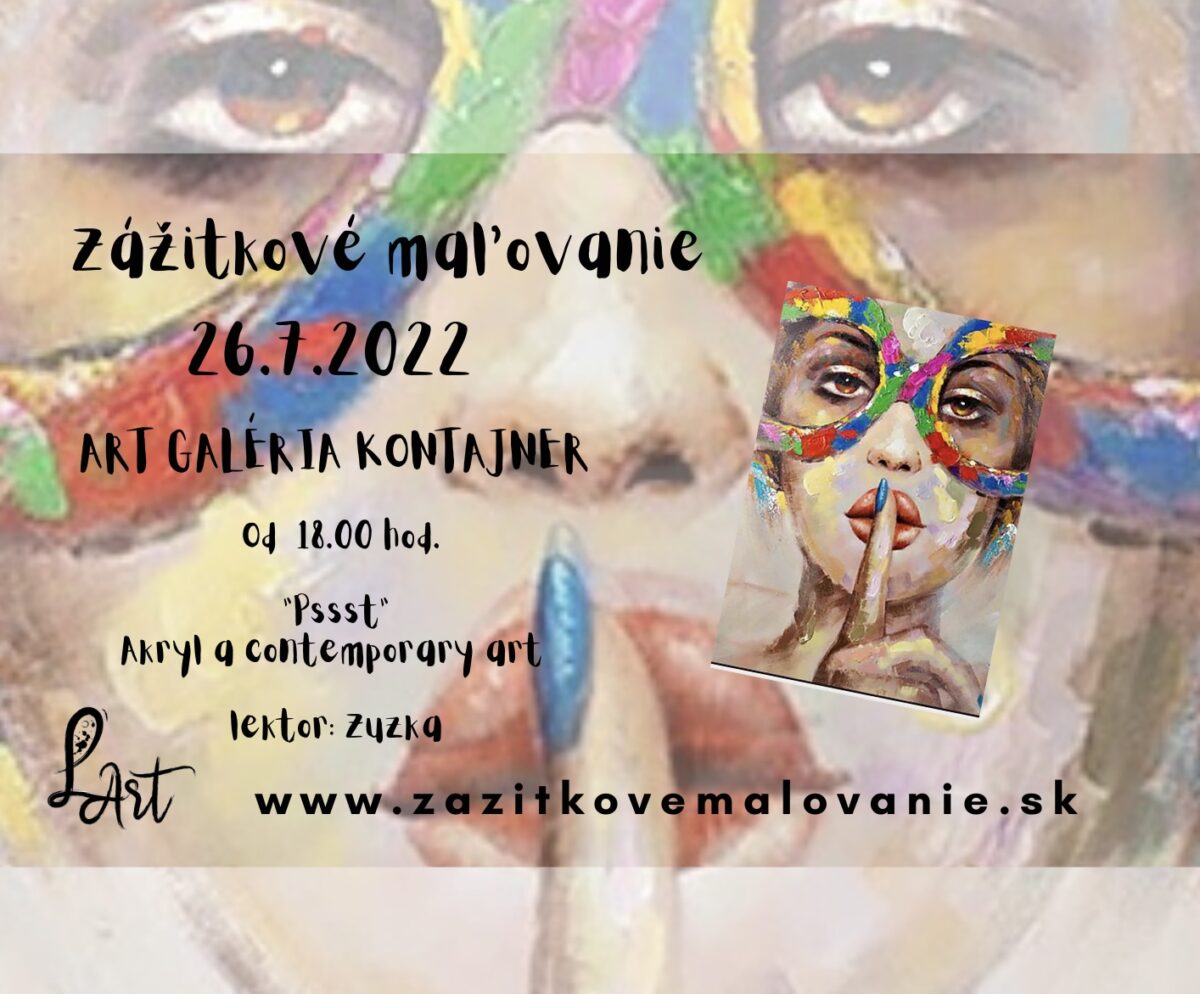 Zážitkové maľovanie- "PSSST..."- contemporary art