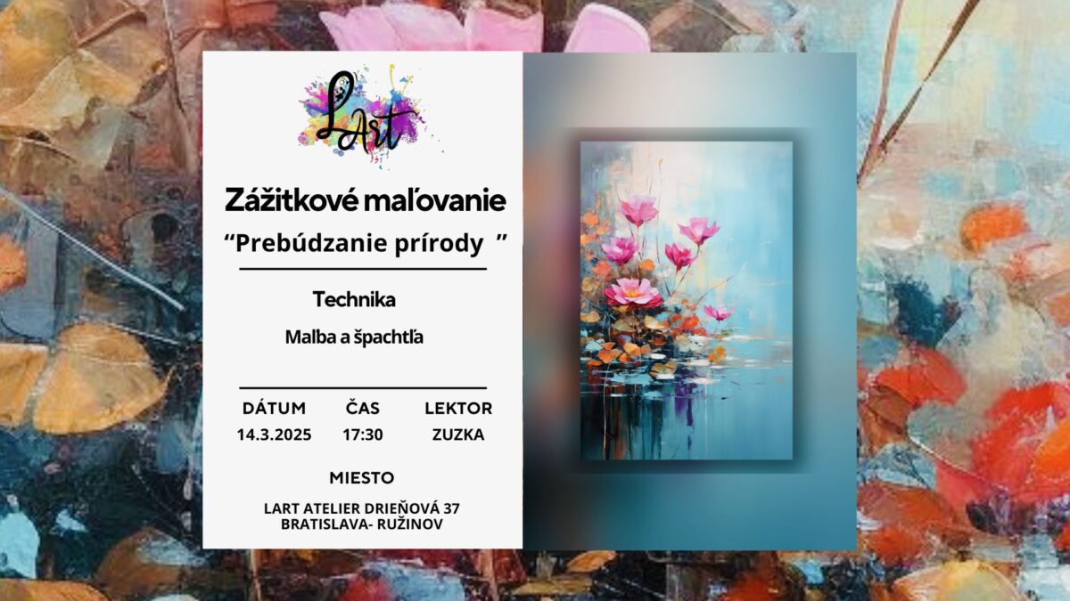 Zážitkové maľovanie - "Prebúdzanie prírody…" maľba a špachtľa