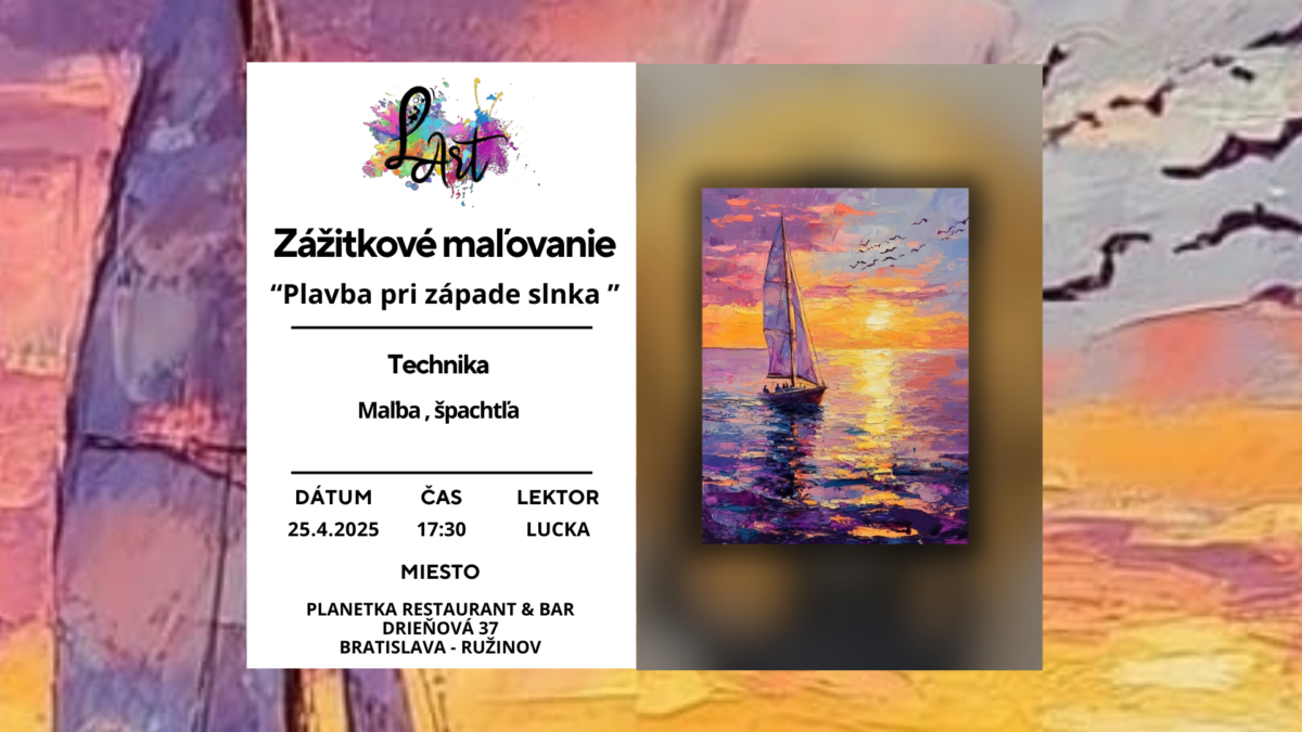 Zážitkové maľovanie - "Plavba pri západe slnka…" Maľba, špachtľa