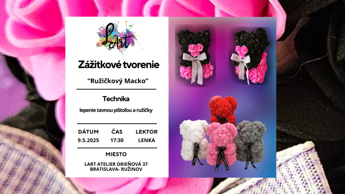 Zážitkové tvorenie– „DEŇ MATIEK a Ružičkový maco…“