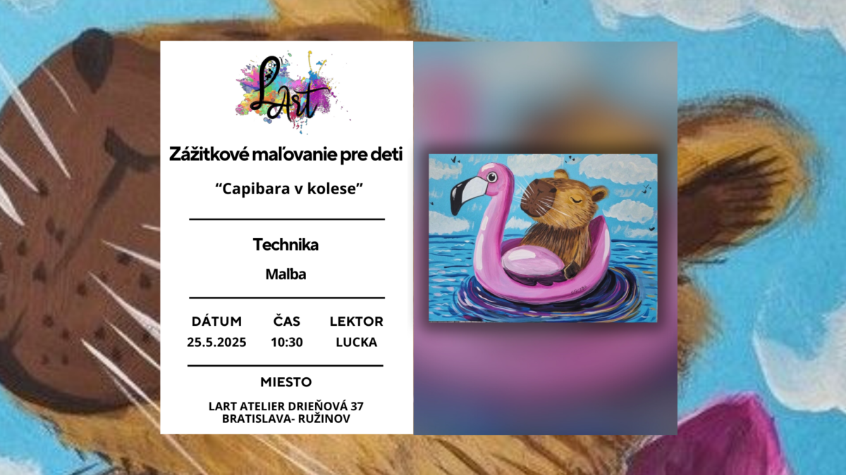 Zážitkové maľovanie pre Deti- "Capibara v kolese..." maľba